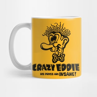 Crazy Eddie Mug